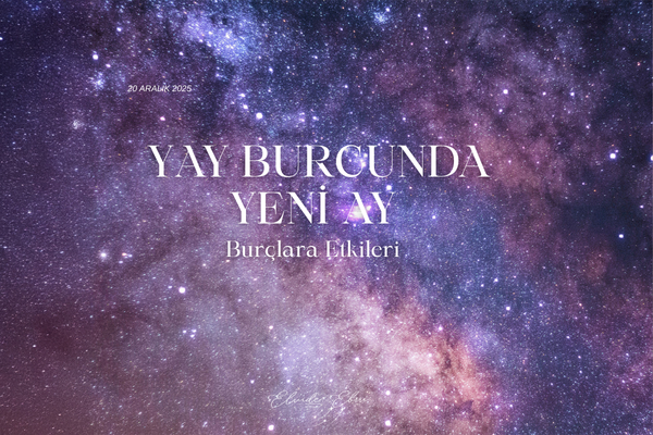 🌙 YAY BURCUNDA YENİAY: VİZYONER BİR BAŞLANGIÇ